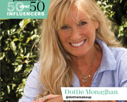 Platinum’s Top 50 over 50 Influencers — Dottie Monaghan