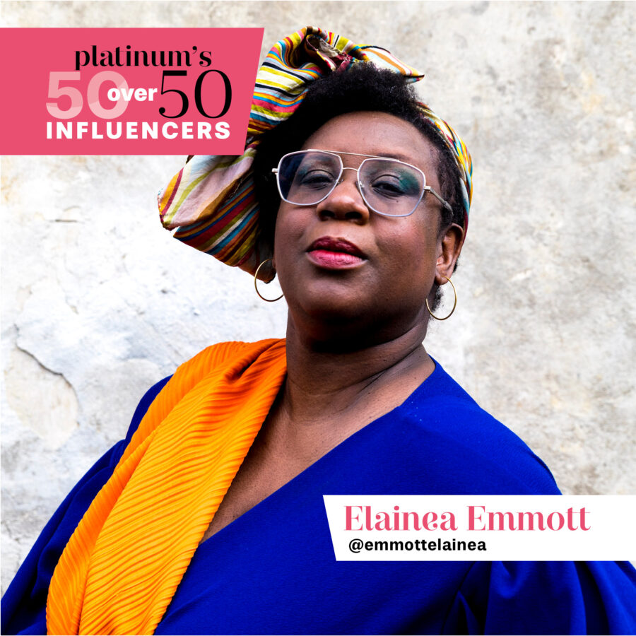 Platinum’s 50 over 50 Influencers — Elainea Emmott