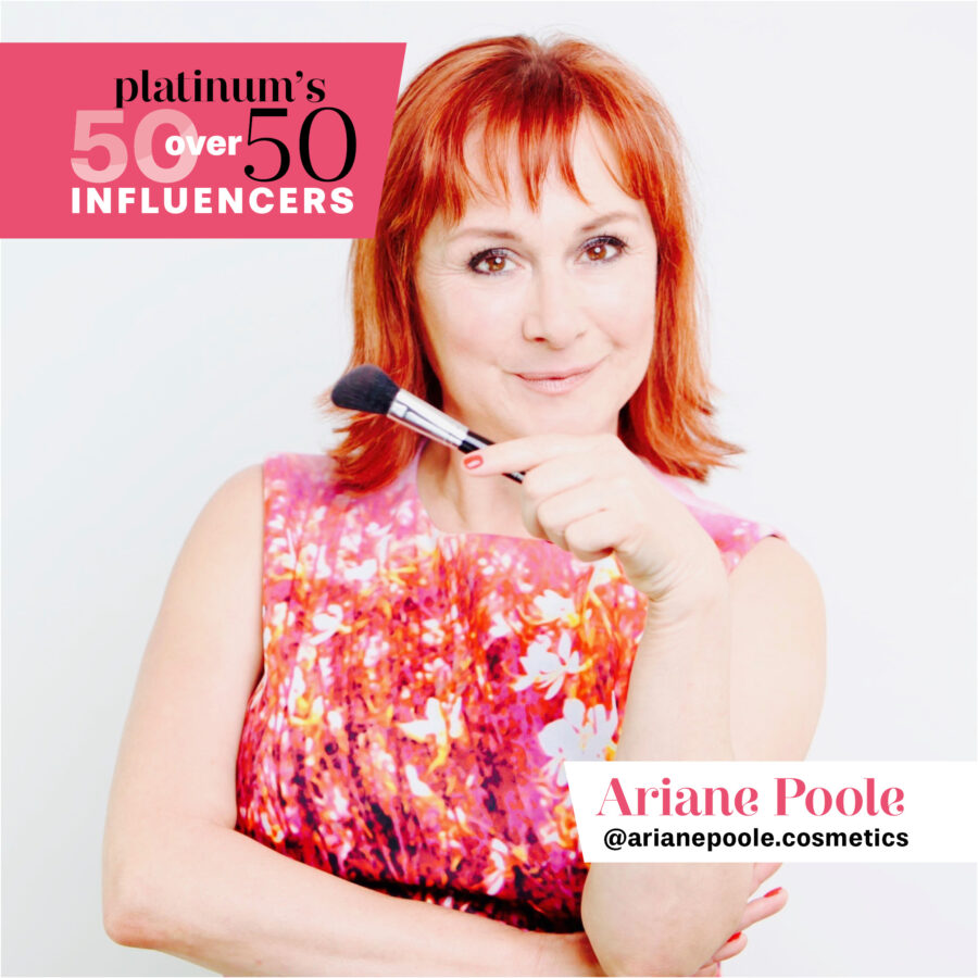 Platinum’s 50 over 50 Influencers — Ariane Poole