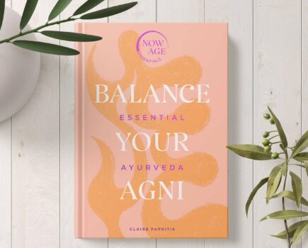 Ayurveda — improve your gut health with Agni specialist Claire Paphitis