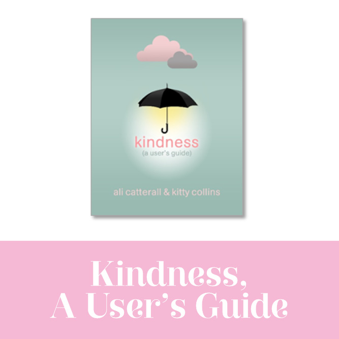 Book of the week: Kindness, A User’s Guide by Ali Catterall and Kitty Collins